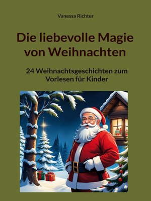 cover image of Die liebevolle Magie von Weihnachten